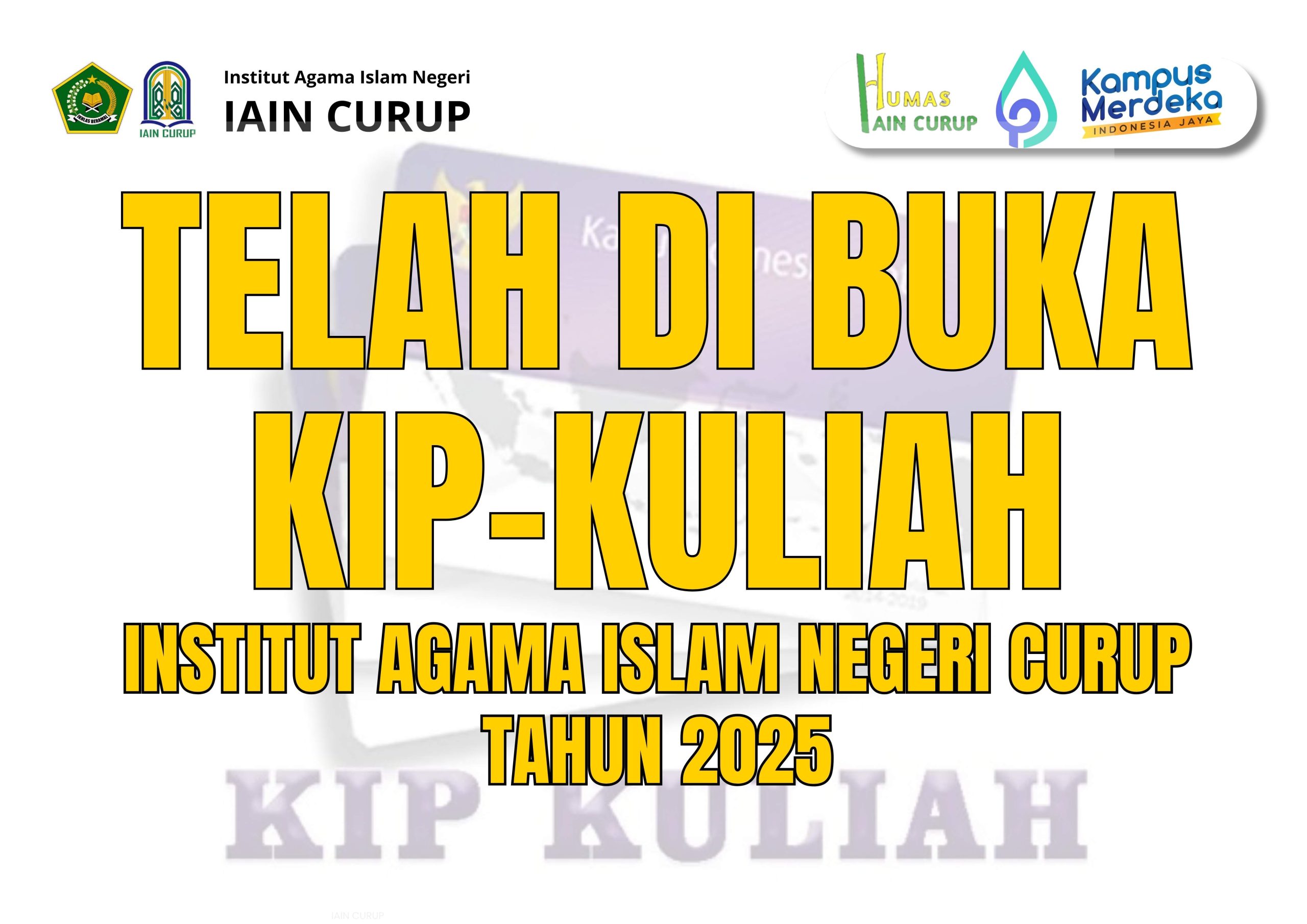 Seleksi Beasiswa KIP-K IAIN Curup Resmi Dibuka untuk Mahasiswa Baru Angkatan 2025, Baca Syarat dan Ketentuannya